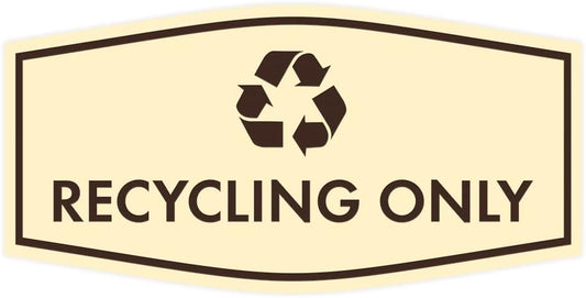 Fancy Recycling Only Sign (Ivory/Dark Brown) - Medium