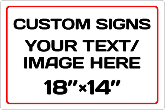 Personalized Aluminum Metal Signs - Weatherproof, Custom Text & Picture, Multiple Sizes (18 * 14 Inch, White)
