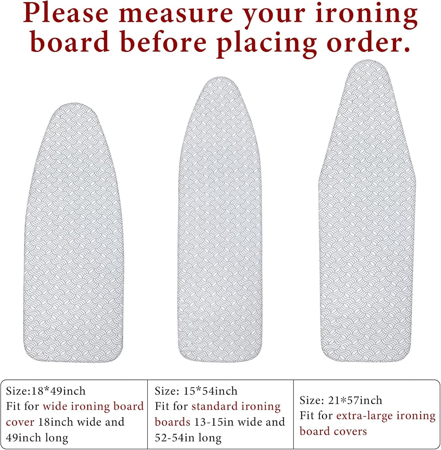 Extra-Wide Ironing Board Cover and Pad Replacement with Scorch and Stain Resistant Thick Padding and Elasticized Edge 18" x 49" Ironing Board Covers 4 Fasteners and 1 Protective Scorch Mesh Cloth